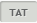 tat